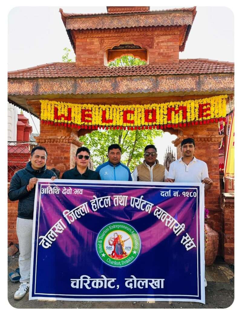 दोलखाको पर्यटन उजागर गर्न प्रदेशस्तरीय पर्यटन सम्मेलन आवश्यक : अध्यक्ष श्रेष्ठ
